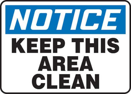 Keep This Area Clean Signage Label Vinyl 11.5x16 Inches