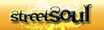 STREET SOUL STREET SOUL