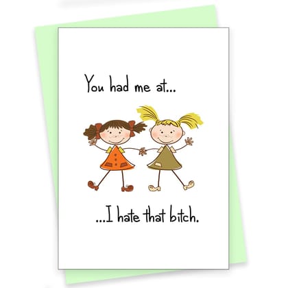 Rack Jack friendship's day funny greeting card - hate that bitch Rack Jack friendship's day funny greeting card - hate that bitch