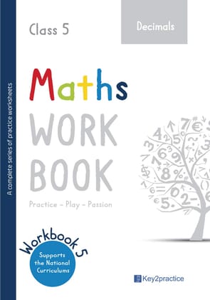 Key2practice Class 5 Maths Workbook | Topic - Decimals | 31 Practice Worksheets with Answers | Designed by IITians