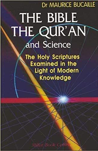 The Bible Quran & Science [Paperback] Dr. M. Bucaille [Paperback] Dr. M. Bucaille