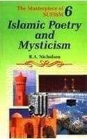 Islamic Poetry and Mysticism [Hardcover] R. A. Nicholson