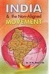 India & The Non-Aligned Movement [Hardcover] Dr.Wajid Ali