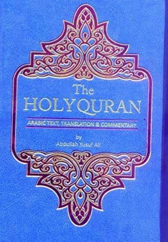 The Holy Quran Arabic Text, Transaltion & Commentary (Size: 14 x 21.5) [Hardcover] Abdullah Yusuf Ali [Hardcover] Abdullah Yusuf Ali