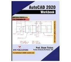 AutoCAD 2020 for Engineers & Designers Basic & Intermediate Sham Tickoo/TIET