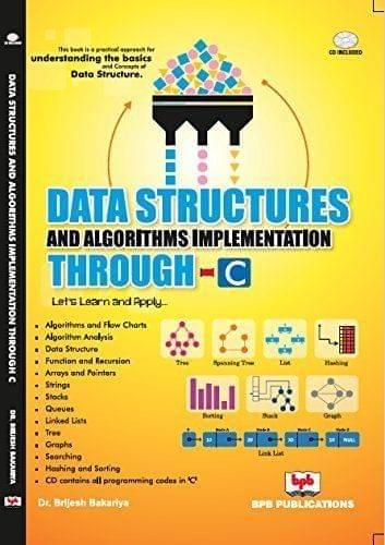 Data Structures & Algorithms Implementation Through C [Paperback] Brijesh Bakariya