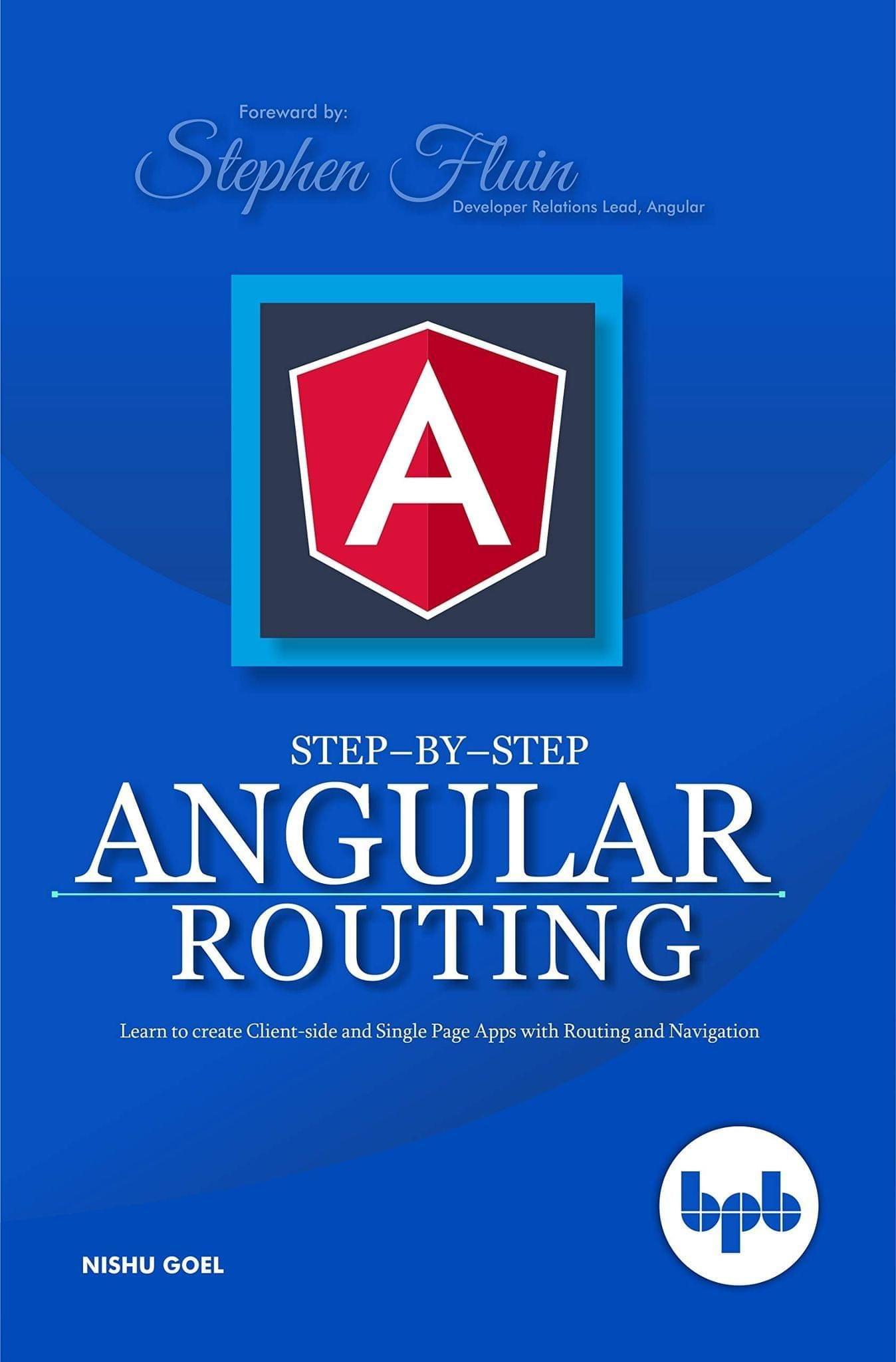 Step-by-Step Angular Routing [Paperback] Nishu Goel