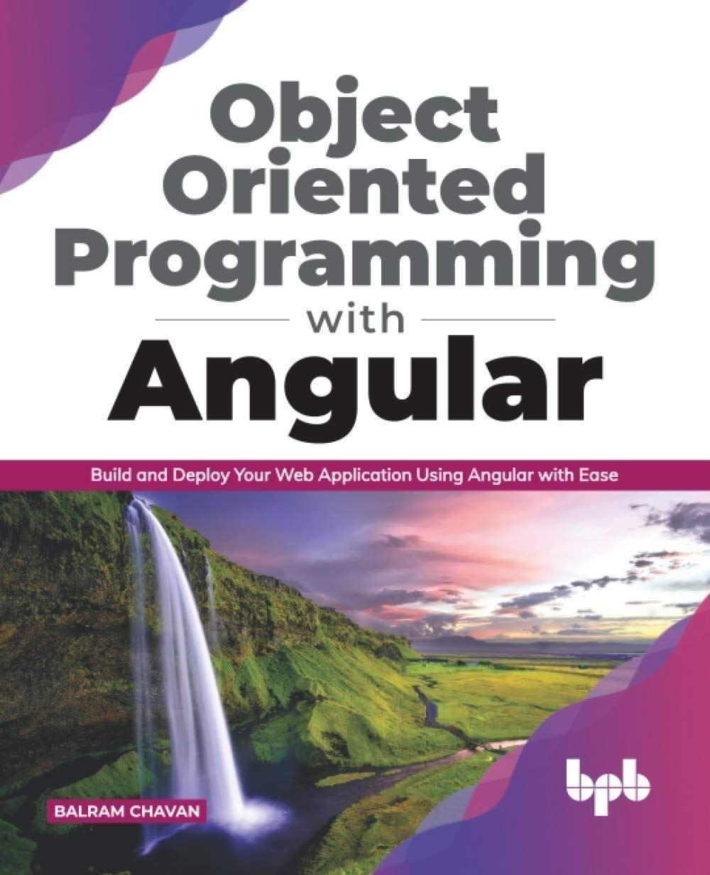 Object Oriented Programming with Angular [Paperback] Chavan, Balram Morsing