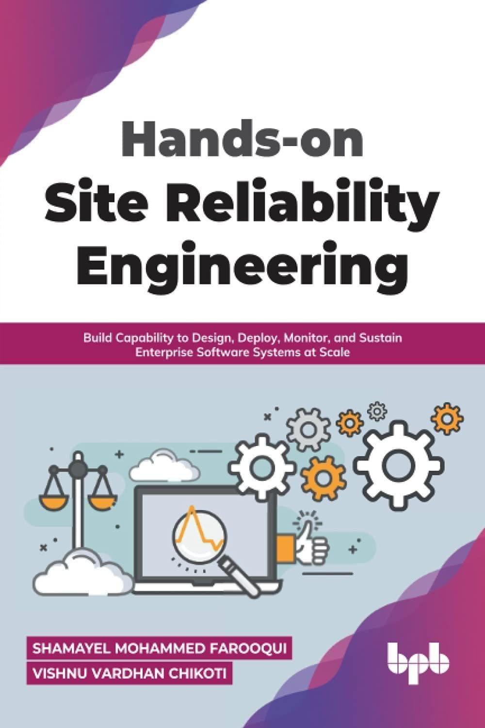 Hands-on Site Reliability Engineering [Paperback] Vishnu Vardhan Chikoti, Shamayel Mohammed Farooqui