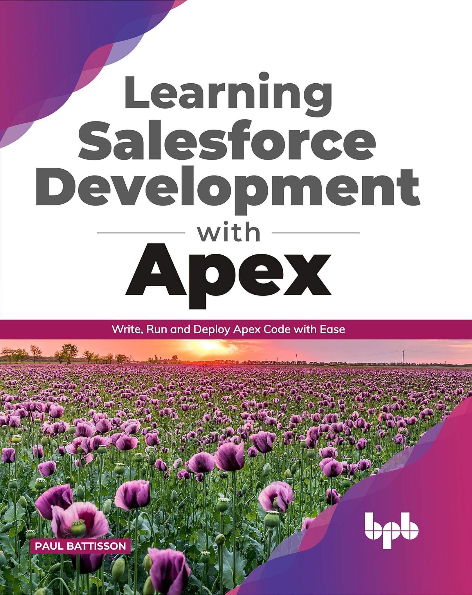 Learning Salesforce Development with Apex [Paperback] Paul Battisson