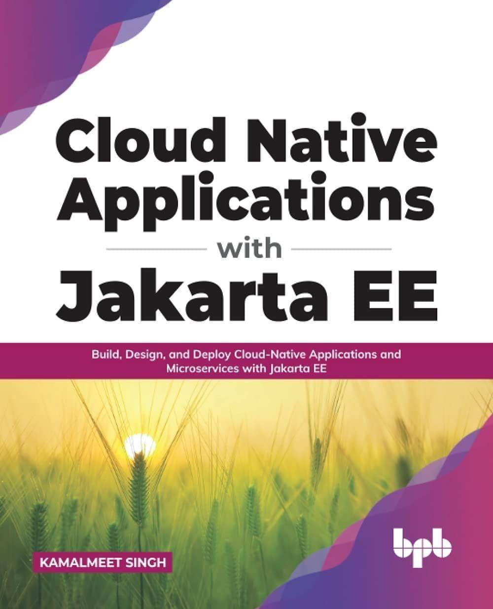 Cloud Native Applications with Jakarta EE [Paperback] Singh, Kamalmeet