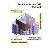 Revit Architecture 2020 Workbook [Paperback] Sham Tickoo/TIET