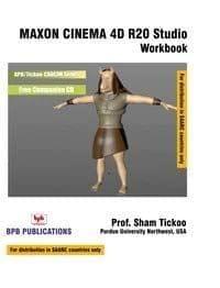 MAXON CINEMA 4D R20 Studio Workbook [Paperback] Sham Tickoo/TIET