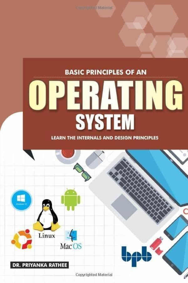 Basic Principles of an Operating System [Paperback] Dr. Priyanka Rathee