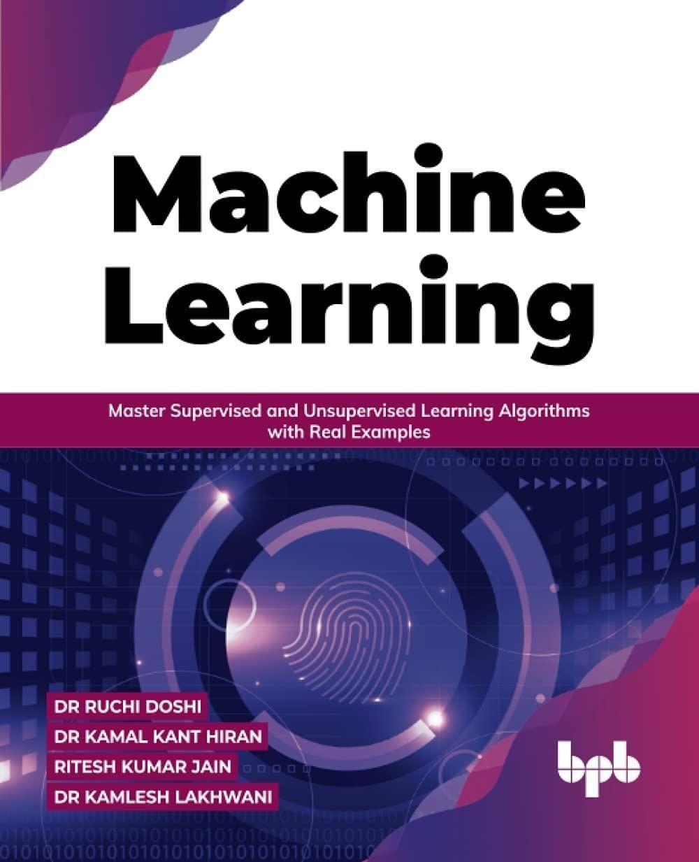 Machine Learning [Paperback] Dr Kamal Kant Hiran, Dr Ruchi Doshi