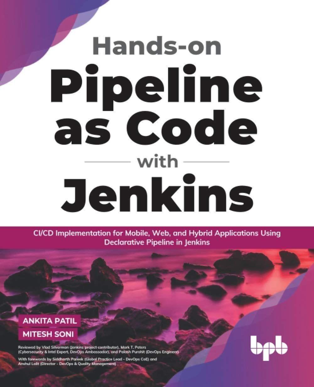 Hands-on Pipeline as Code with Jenkins [Paperback] Mitesh Soni, Ankita Patil