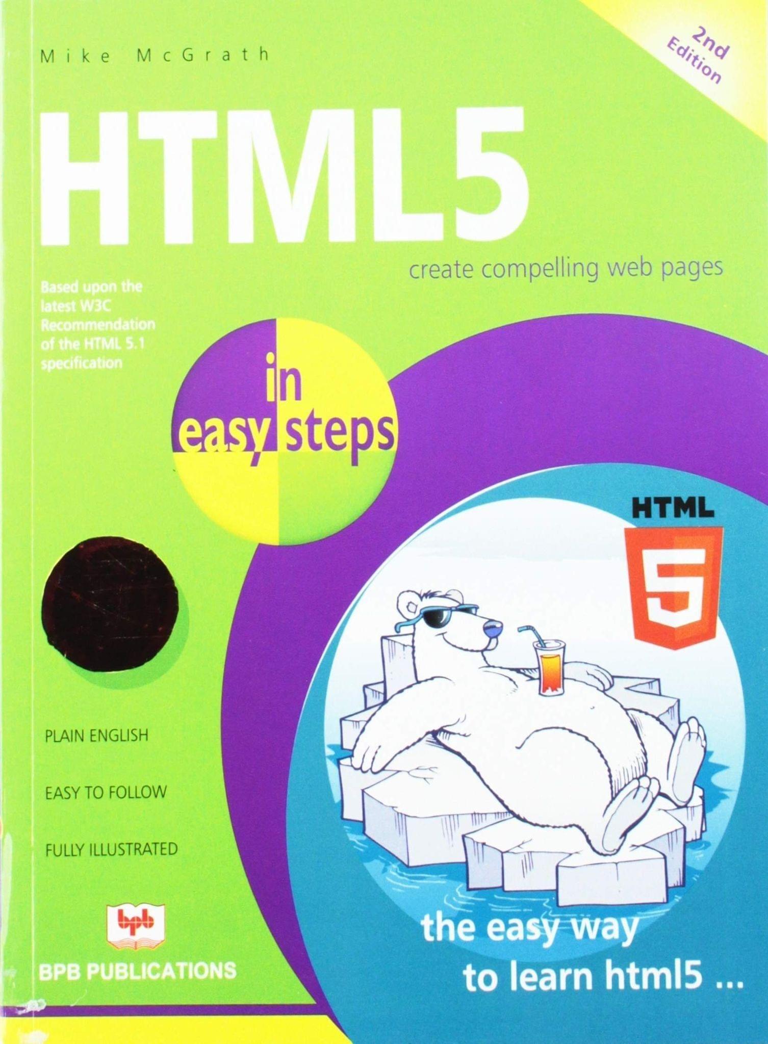 HTML 5 in Easy Steps [Hardcover] Mike Mcgrath