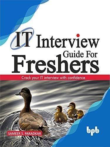 IT Interview Guide for Freshers [Paperback] Sameer S Paradkar