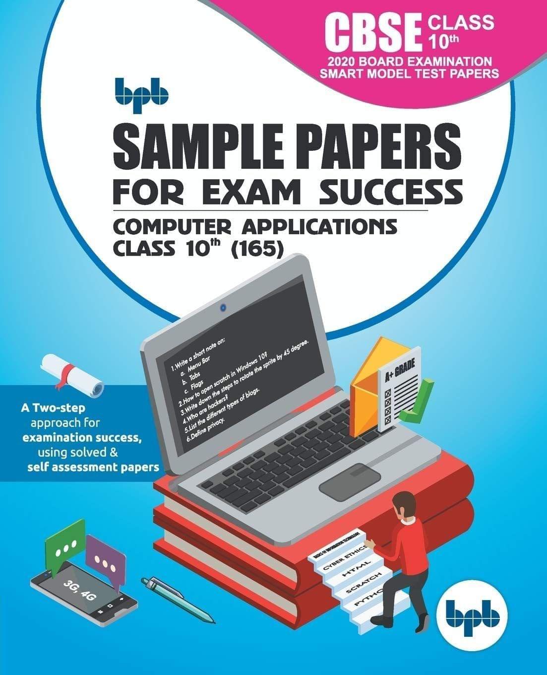 Sample Papers for Exam Success Computer Applications Cbse Class 10th (165) [Paperback] Board, Bpb Editorial