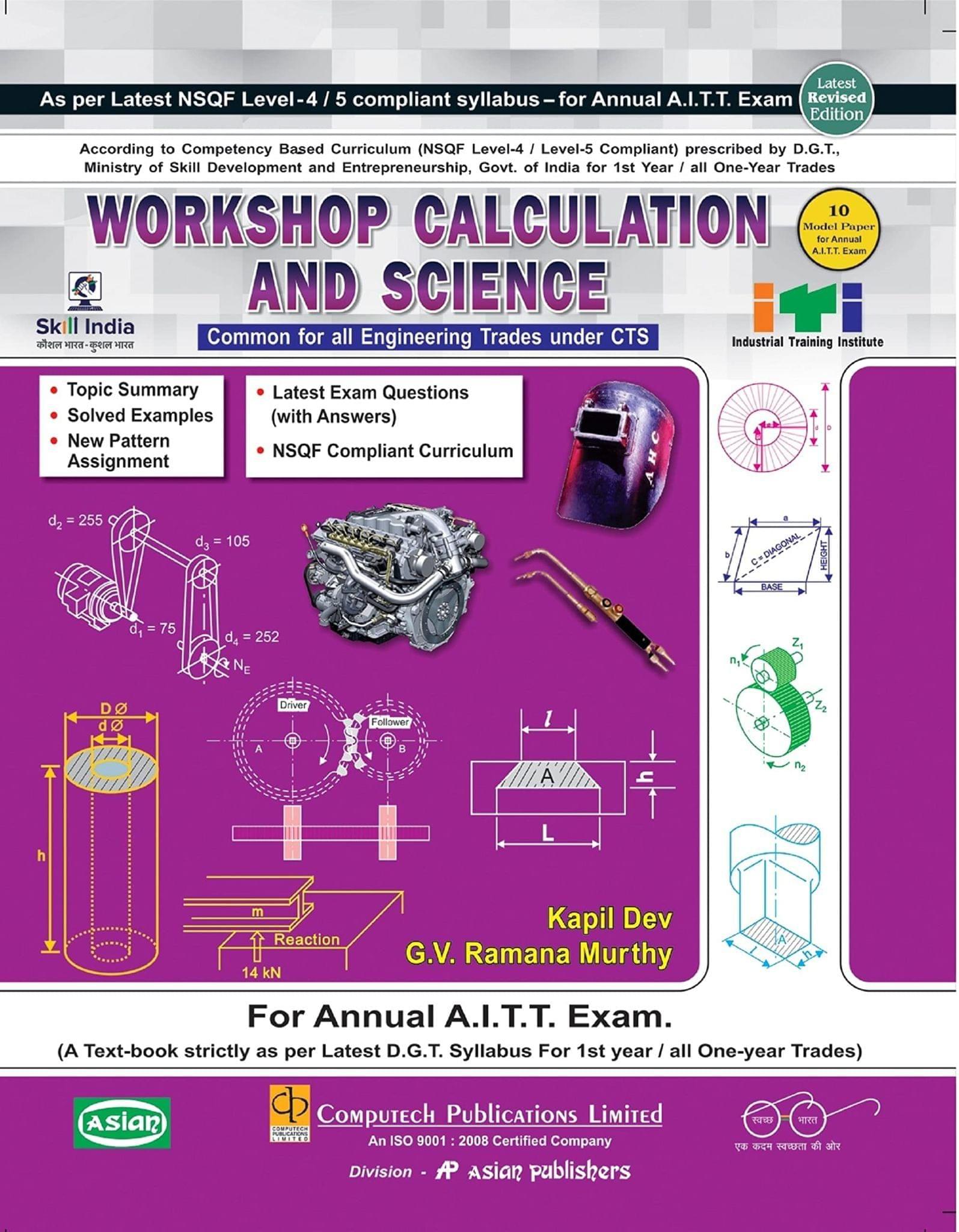 W-SHOP CALCN. & SCIENCE (COMMON FOR ALL NSQF LEVEL 4/5 SYLL.) [Paperback] Kapil Dev and G.V. Ramana Murthy