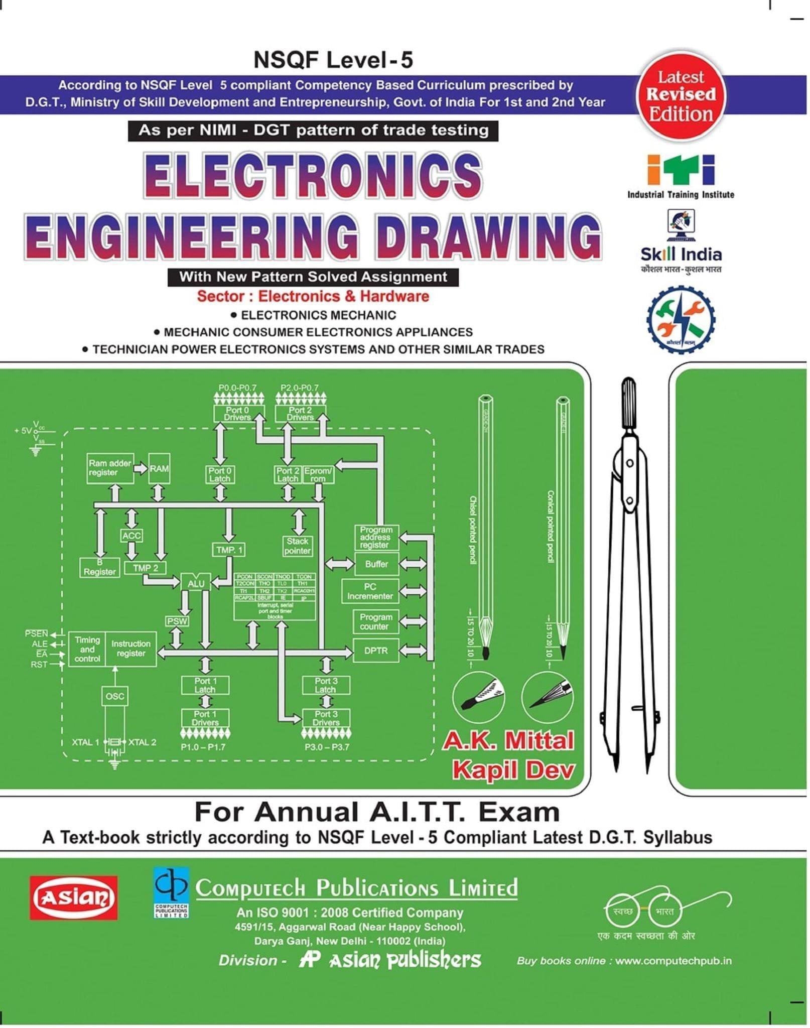 ELECTRONICS ENGG. DRG. (NSQF-5 SYLL.) 1ST & 2ND YR [Paperback] A.K. Mittal & Kapil Dev