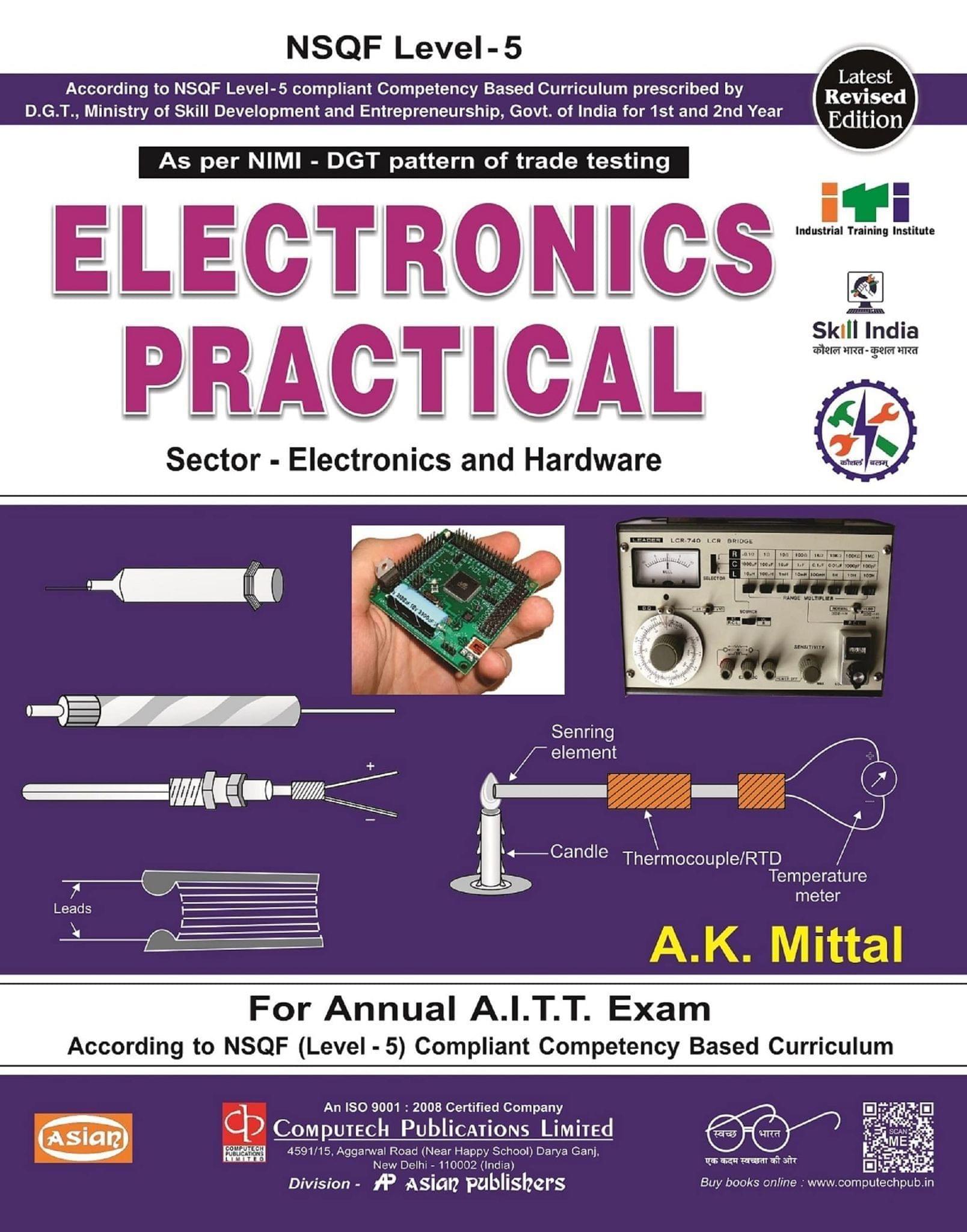 ELECTRONICS PRACTICAL (NSQF-5 SYLL) 1ST & 2ND YR [Paperback] A.K. Mittal