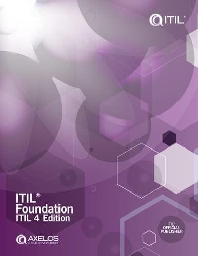 ITIL? FOUNDATION: ITIL 4 EDITION [Paperback] Axelos