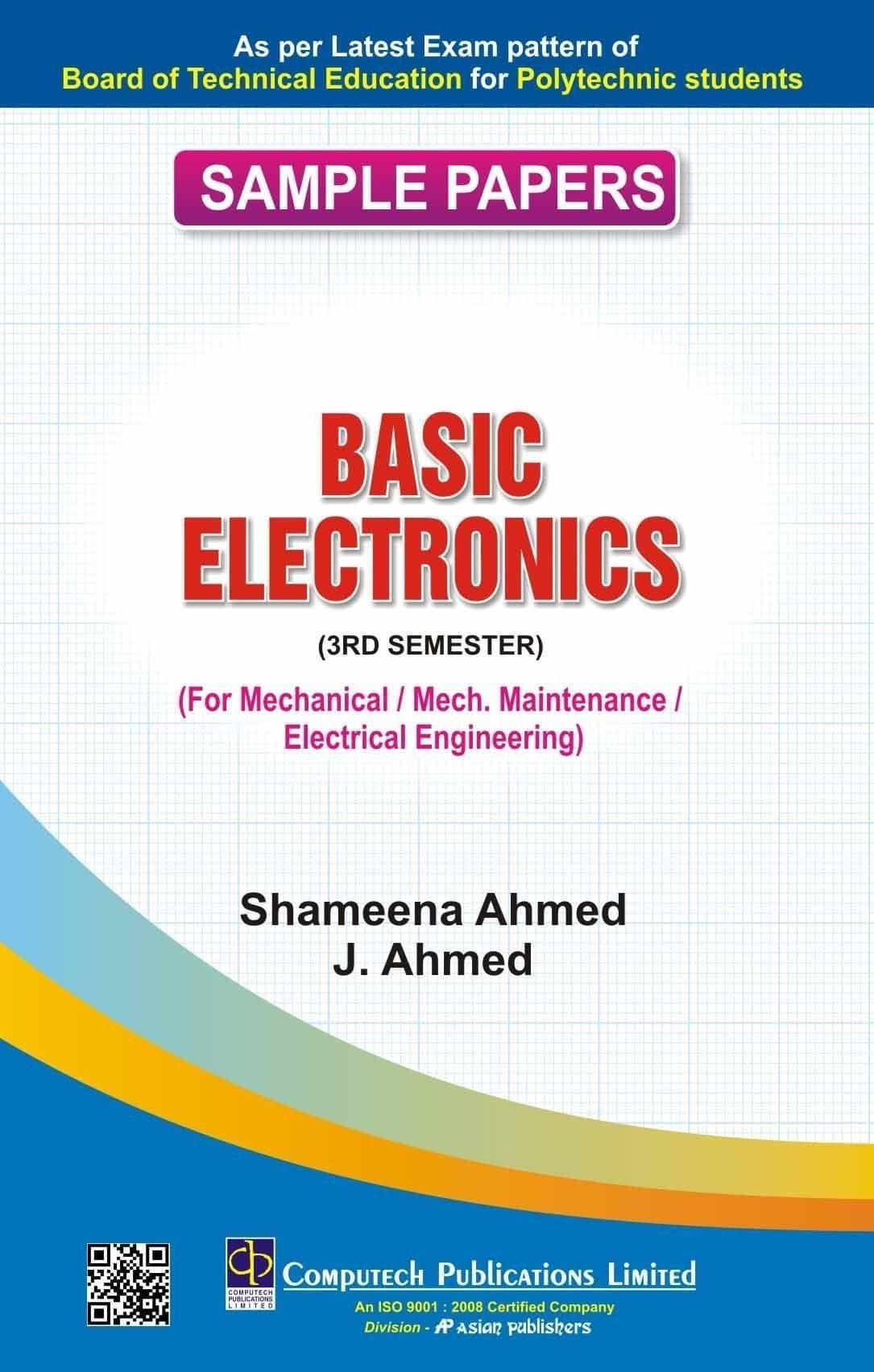 SAMPLE PAPER BASIC ELECTRONICS (3RD SEM.)(FOR MECH./MAINT./ELECT.ENGG.) [Paperback] A Panel of Authors