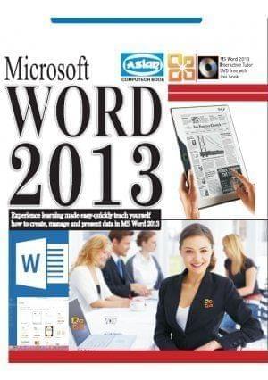 MS. WORD 2013 (WITH FREE TUTOR DVD) [Paperback] Vishnu Priya Singh