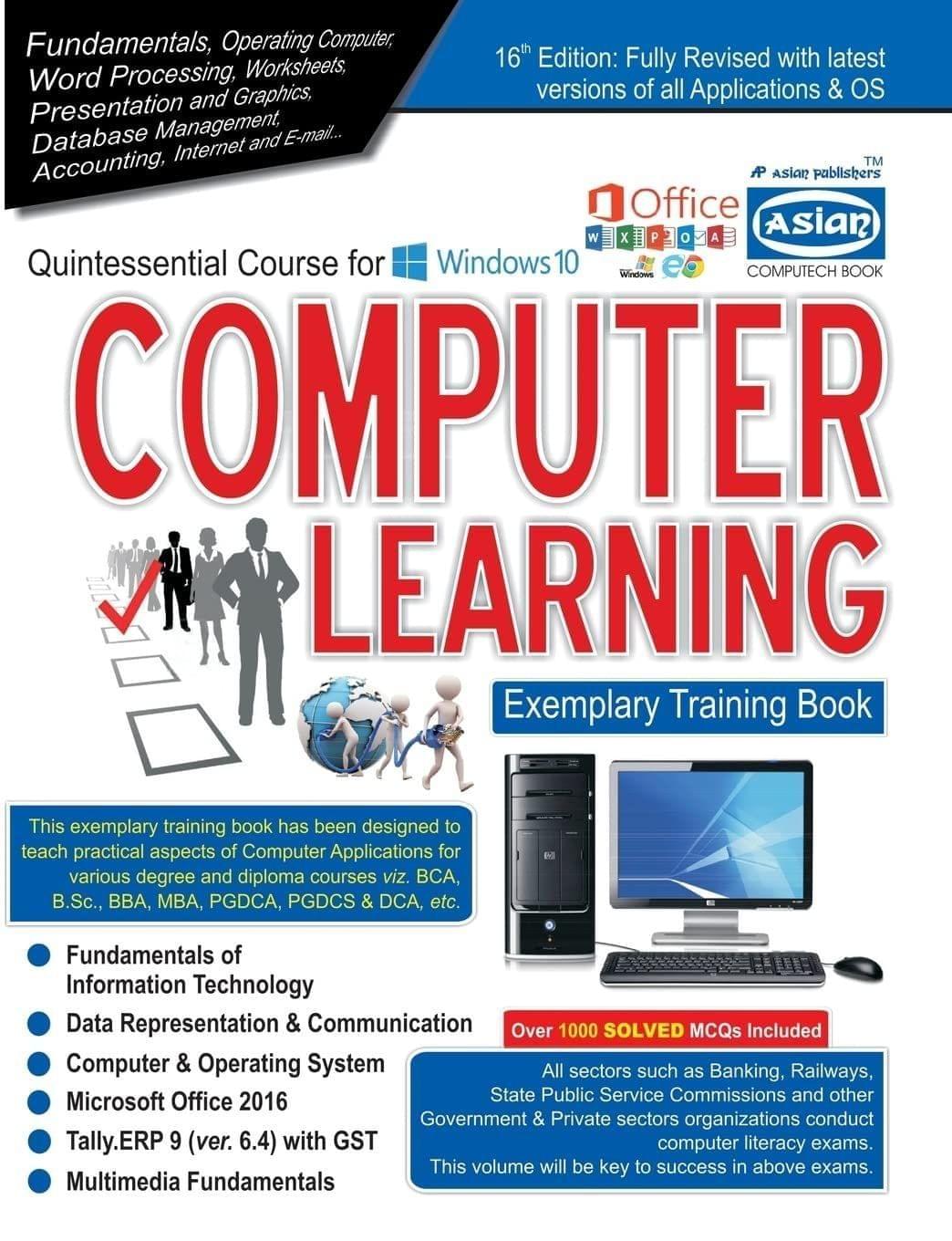 COMPUTER LEARNING 16TH REV. ED. A Panel of Authors