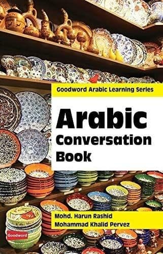 Arabic Conversation Book [Paperback] Harun Rasheed [Paperback] Harun Rasheed