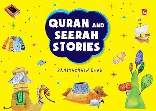 Quran and Seerah Stories for Kids [Hardcover] Saniyasnain Khan [Hardcover] Saniyasnain Khan