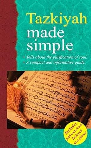 Tazkiyah Made Simple [Paperback] Ed Saniyasnain Khan [Paperback] Ed Saniyasnain Khan