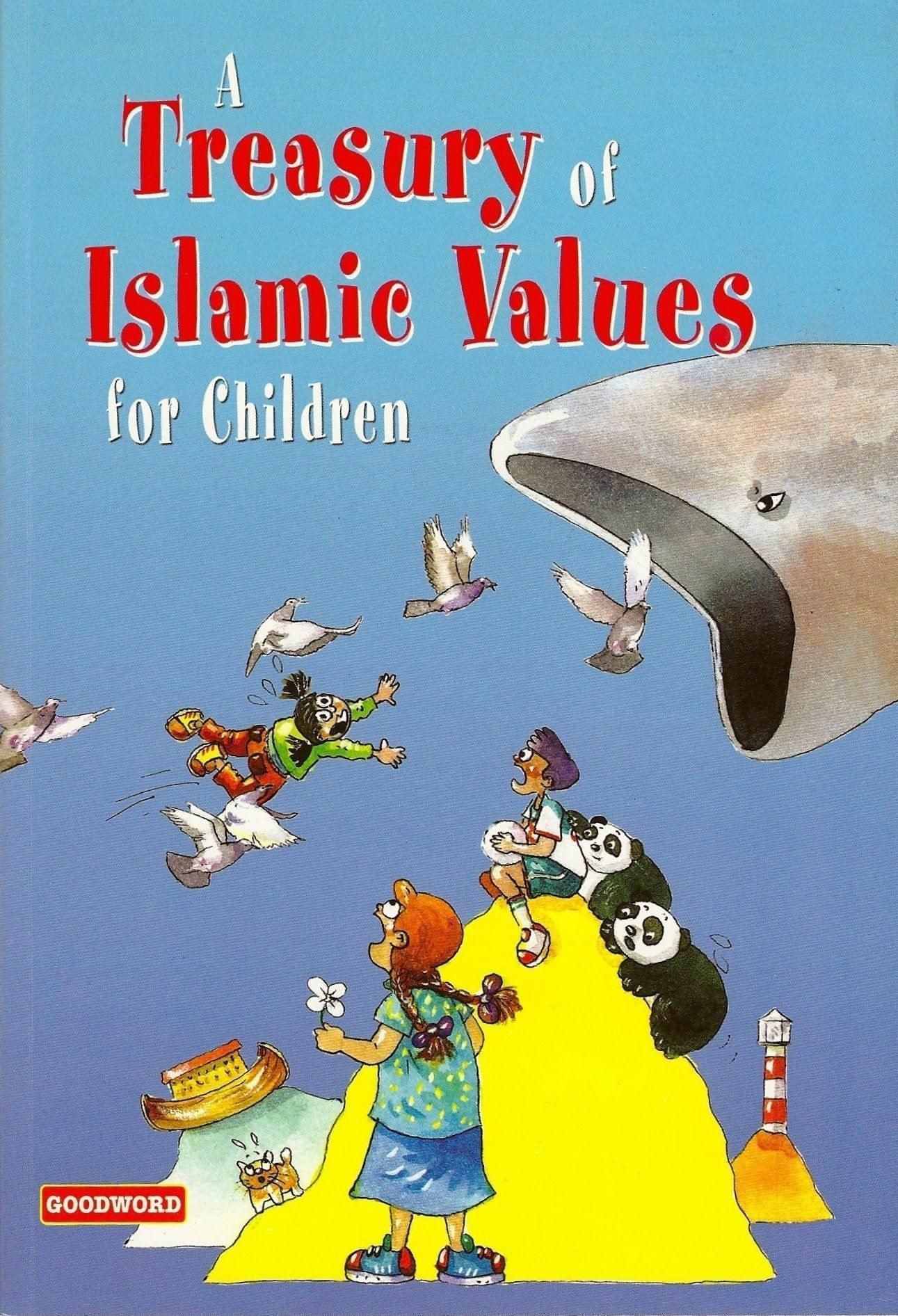 A Treasury of Islamic Values for Children [Paperback] Hasan, Tajwar