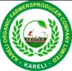 KARELI ORGANIC FARMER PRODUCER COMPANY LIMITED KARELI ORGANIC FARMER PRODUCER COMPANY LIMITED