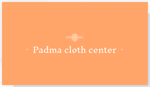 Padma cloth center