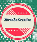 SHRADHA CREATION SHRADHA CREATION