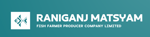 RANIGANJ MATSYAM FISH FARMER PRODUCER COMPANY LIMITED RANIGANJ MATSYAM FISH FARMER PRODUCER COMPANY LIMITED