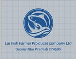 LAR FISH FARMER PRODUCER COMPANY LIMITED LAR FISH FARMER PRODUCER COMPANY LIMITED