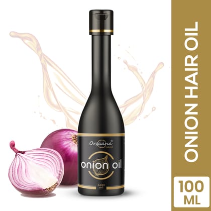 Orgaana Natural Onion Hair Oil | Promotes Hair Growth, Reduces Hair Fall, Provides Healthy Hair and Scalp for Men & Women  100ml