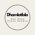Van Dhan Vikas Kendra Dhamlatfala Van Dhan Vikas Kendra Dhamlatfala