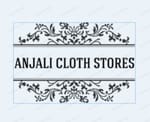Anjali Cloth Stores Anjali Cloth Stores