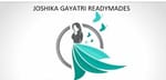 JOSHIKA GGAYATRI READYMADES JOSHIKA GGAYATRI READYMADES