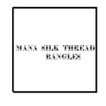 Mana Silk Thread Bangles