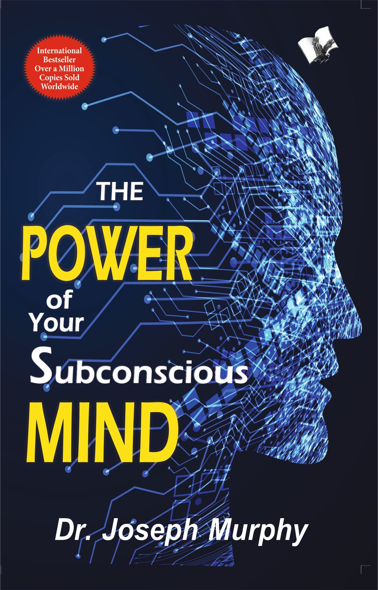 The Power of Your Subconscious Mind