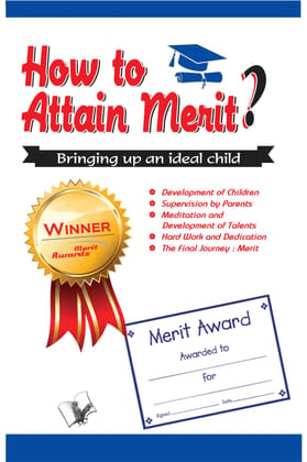How to Attain Merit How to Attain Merit