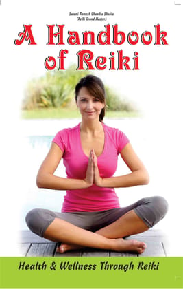 A Handbook of Reiki A Handbook of Reiki