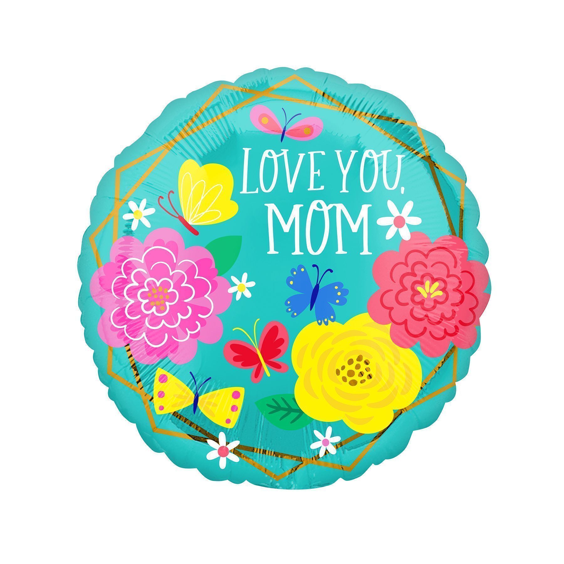 Wanna Party Love You Mom with Pretty Flowers & Butterflies Bal
