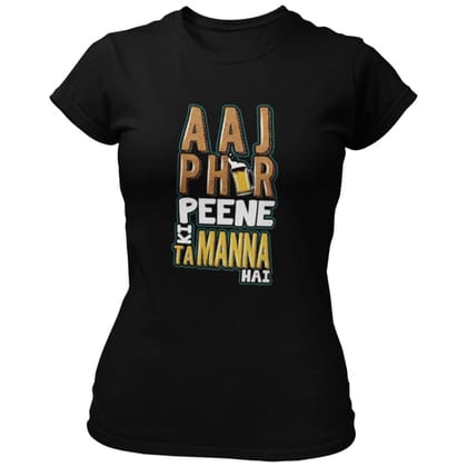 EqualLife Pure Cotton Bio-Washed Chest Printed T-Shirt - Funny Tees - Aaj Phir Peene Ki Tammana Hai Design 19 - by ZingerTees-Women-EL9120637-F