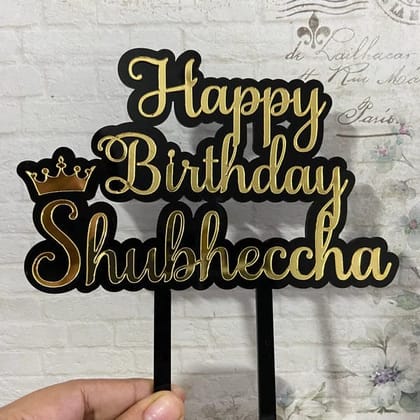 Happy Birthday Cake Topper with Name Happy Birthday Cake Topper with Name